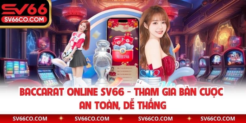 Baccarat Online SV66