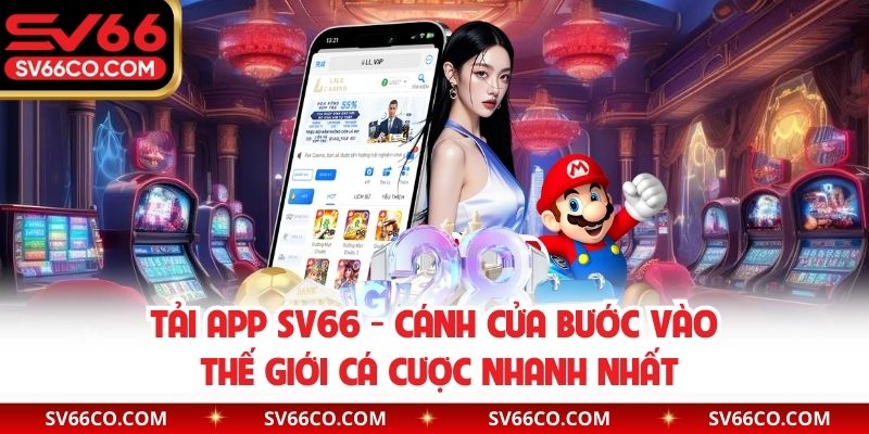 Tải app SV66